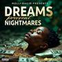 Dreams Prevent Nightmares (Explicit)