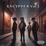 GVCYPHER vol.3 (Explicit)