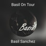 Basil On Tour