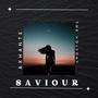 Saviour (feat. The Holidayy)