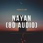 Nayan 8D Audio