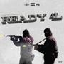 Ready 4l (feat. Trop) [Explicit]