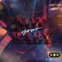 Not Your Baby (Explicit)