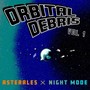 Orbital Debris, Vol. 1 (Explicit)