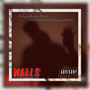 Walls (Explicit)