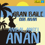 Gran Baile Con Anán