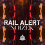 RAIL ALERT