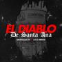 El Diablo de Santa Ana (feat. Los 2 Primos)