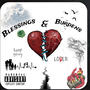 Blessings and Burdens (Explicit)