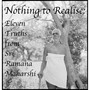 Nothing to Realise: Eleven Truths from Sri Ramana Maharshi