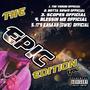 The Epic Edition Vol.1 EP (Explicit)