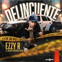 Delincuente (Explicit)