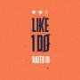 LIKE I DO (Explicit)