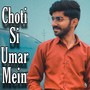 Choti Si Umar Mein