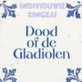 Dood of de gladiolen (feat. KingKai) [Explicit]