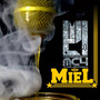 Miel: Mc4 (Explicit)