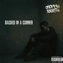Backed In A Corner (Explicit)