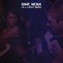 Dime Nena (Reggaeton Chileno) (feat. LH)