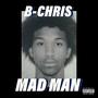 Mad Man (Explicit)