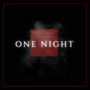 One Night