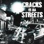 Cracks In Da Streets (Explicit)