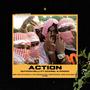Action (feat. Dutchavelli & Choco) [Explicit]
