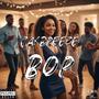 Bop (Explicit)