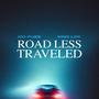 Road Less Traveled (feat. King Los) [Explicit]