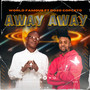 Away Away (Explicit)