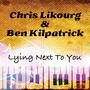 Lying Next To You (feat. Ben Kilpatrick)