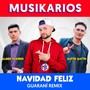 Navidad Feliz (Guaraní Remix) [feat. Batto Batto & Alder Alcides]