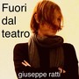 Fuori dal teatro