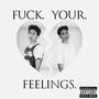 **** Your Feelings (Explicit)