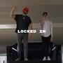 Locked In (feat. WithMilen) [Explicit]