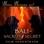 Bali: Sacred & Secret