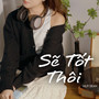 Sẽ Tốt Thôi