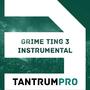 Grime Ting 3 (Instrumental)