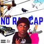 No Rap Cap (Explicit)