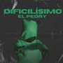 Dificilísimo (Explicit)