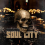 Soul City (Explicit)