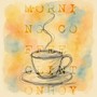 Morning Coffee