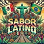Sabor Latino (Explicit)