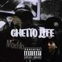 Ghetto Life (feat. Tezup1 & 3kbabii) [Explicit]