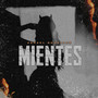 Mientes (Explicit)