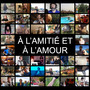 A L'AMITIE ET A L'AMOUR