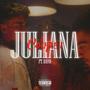 Juliana (feat. Rayan) [Explicit]