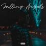 Falling Angels (feat. Drew Dai$) [Explicit]