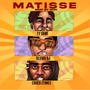 MATISSE (feat. Ty Qane & Coded 2times)