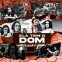 Ela Tem o Dom (Explicit)