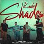 Kaale Shades (feat. LXSH, Vivaad & MO HIT) [Explicit]